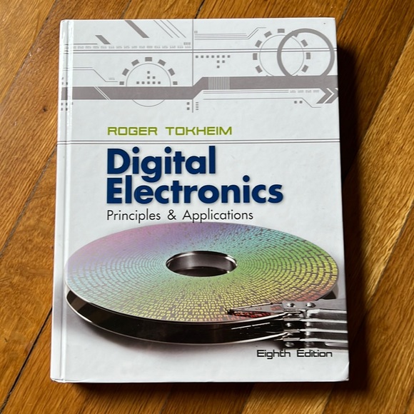 DIGITAL ELECTRONICS~principles & applications by ROGER TOKHEIM eighth edition - Picture 1 of 5